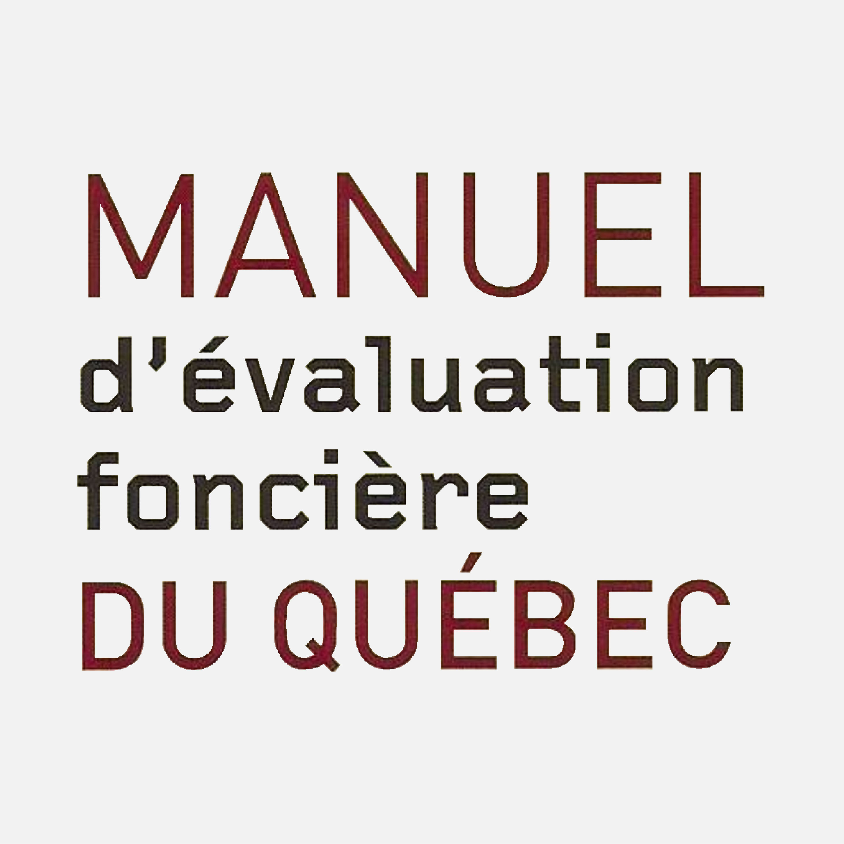 Manuel d'évaluation foncière du Québec